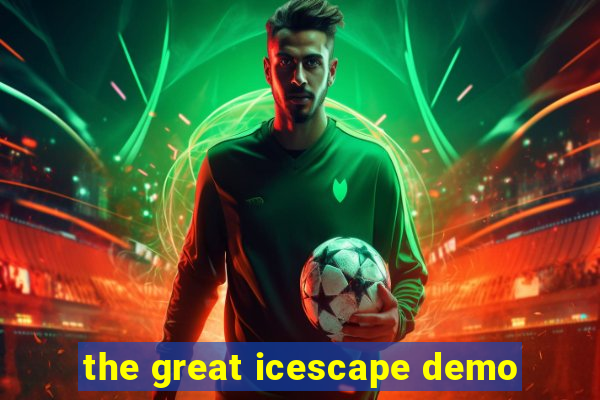 the great icescape demo